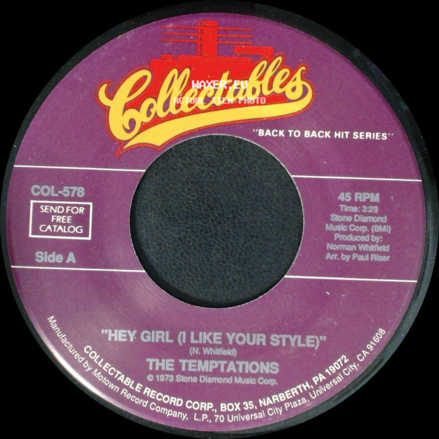The Temptations - Hey Girl (I Like Your Style) / Let Your Hair Down side A
