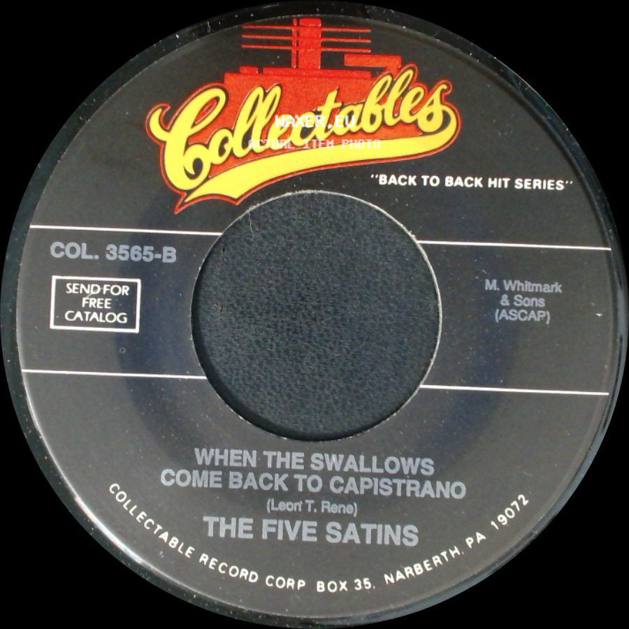 The Fireflies / The Five Satins - I Can't Say Goodbye / When The Swallows Come Back To Capistrano side B