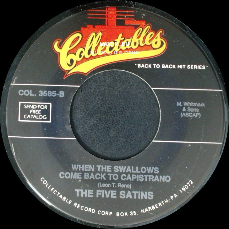 The Fireflies / The Five Satins - I Can't Say Goodbye / When The Swallows Come Back To Capistrano side B