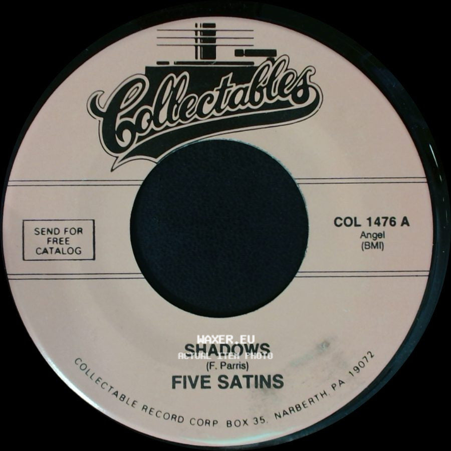 Five Satins - Shadows / Toni My Love side A
