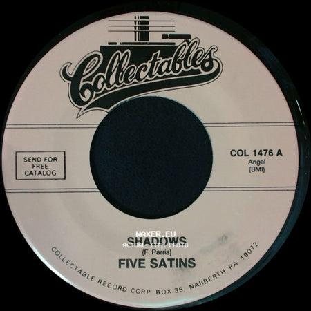 Five Satins - Shadows / Toni My Love side A