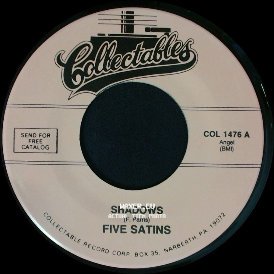 Five Satins - Shadows / Toni My Love side A