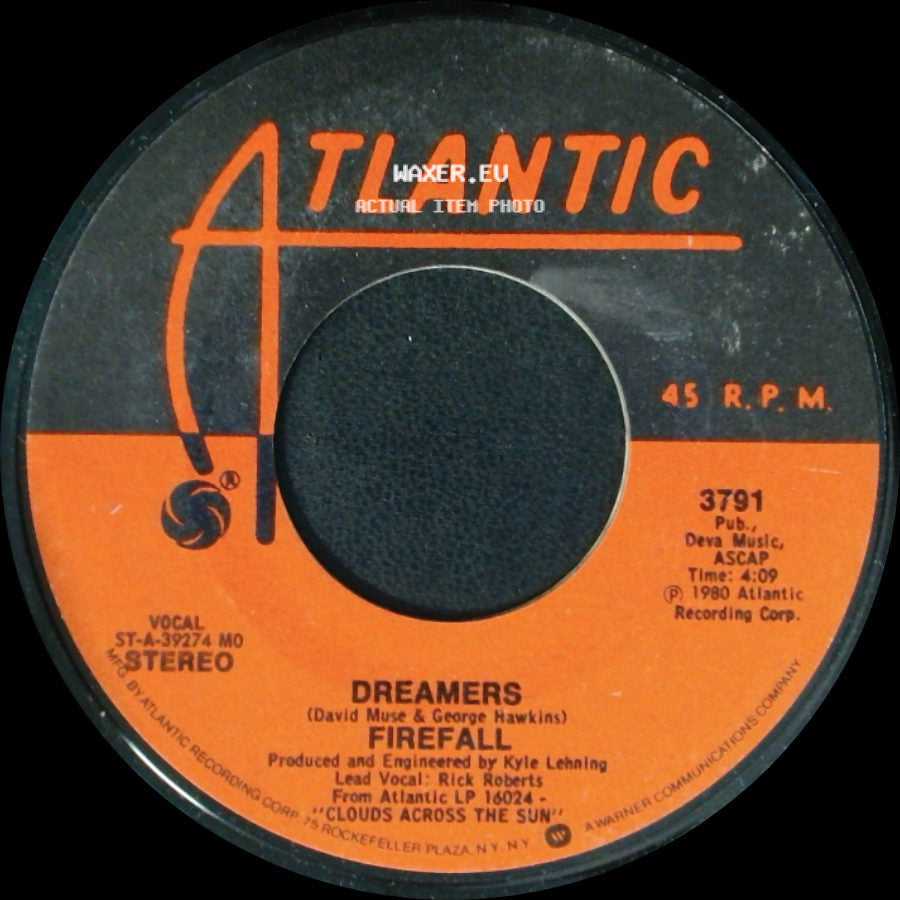Firefall - Dreamers / Staying With It side A