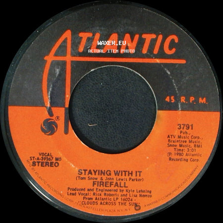 Firefall - Dreamers / Staying With It side B