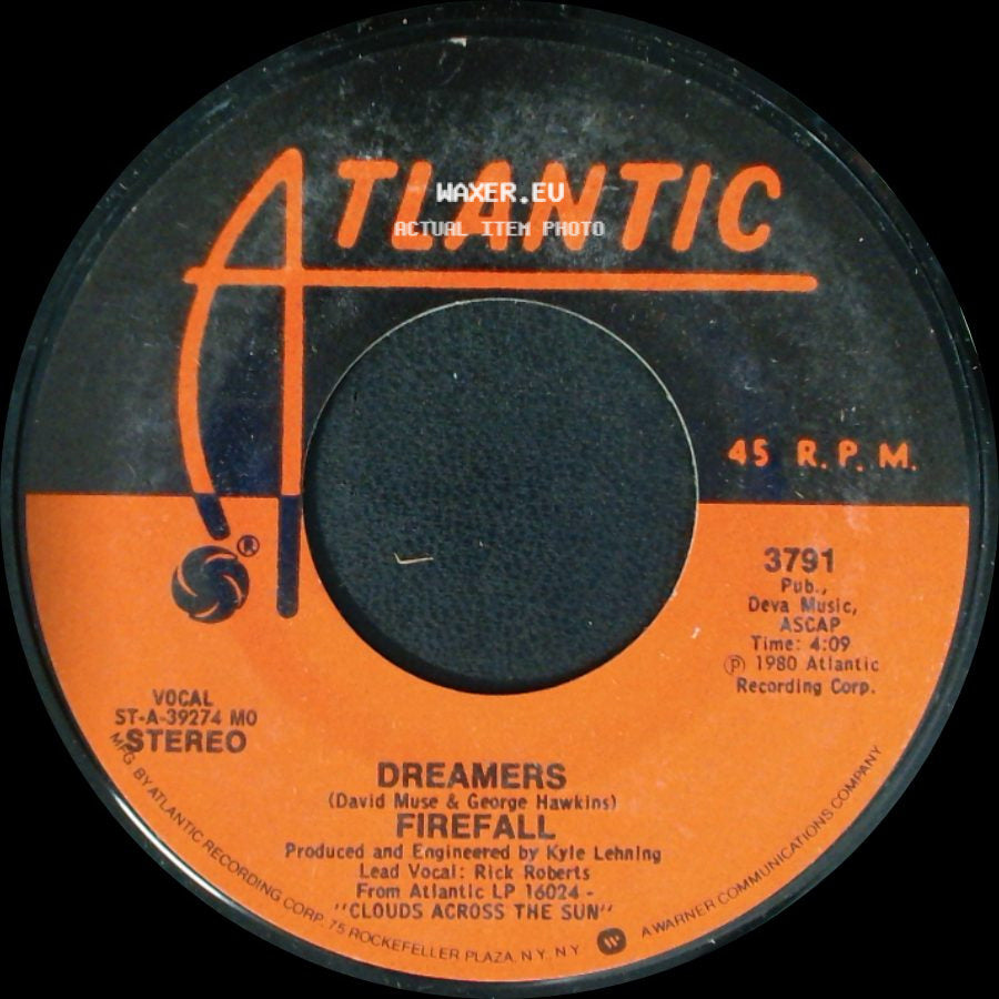 Firefall - Dreamers / Staying With It side A