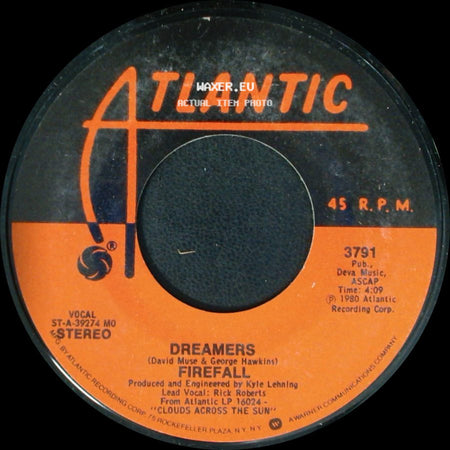 Firefall - Dreamers / Staying With It side A