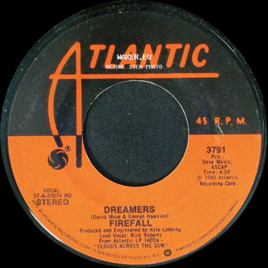 Firefall - Dreamers / Staying With It side A
