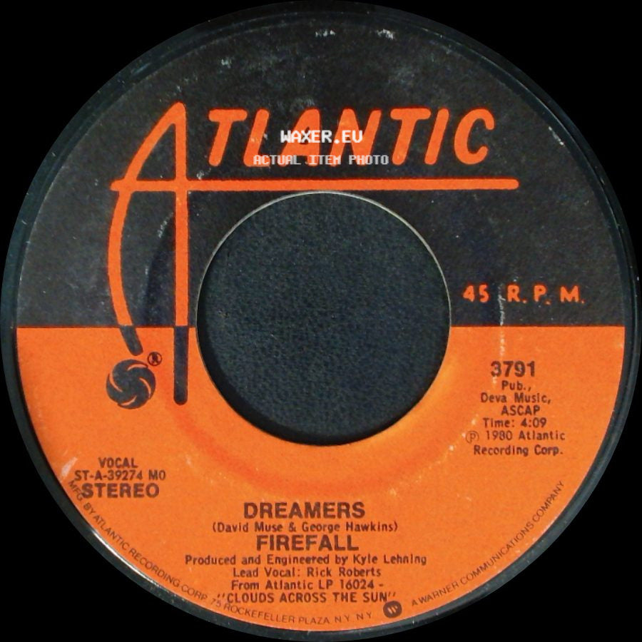 Firefall - Dreamers / Staying With It side A