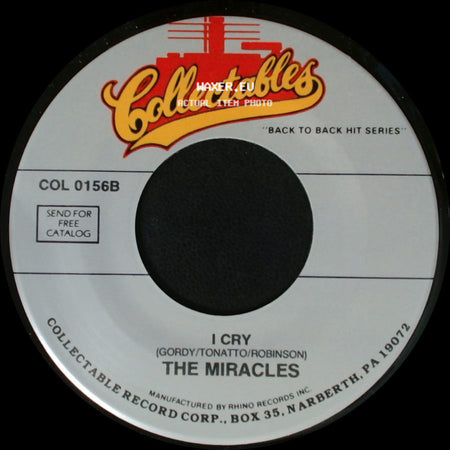 The Miracles - I Cry (Gordy/Tonatto/Robinson) / Money side A