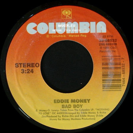 Eddie Money - Bad Boy / The Love In Your Eyes side A
