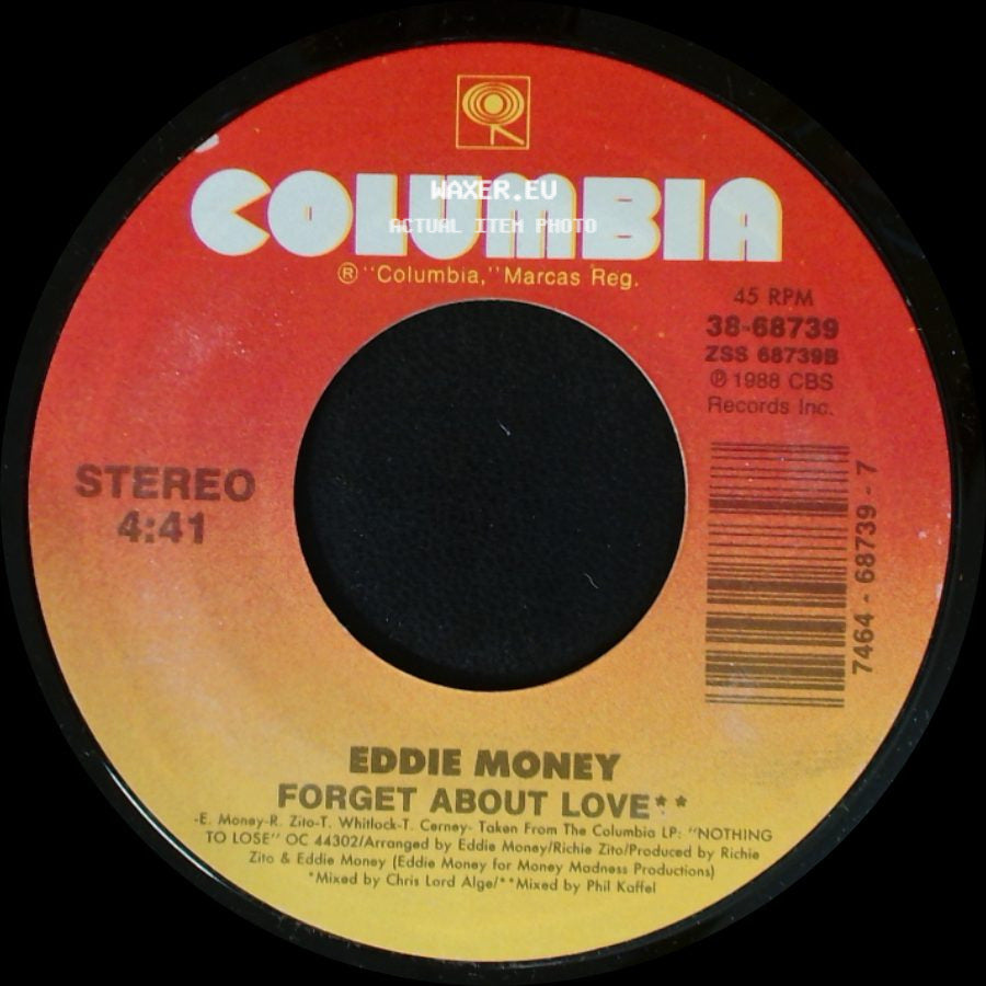 Eddie Money - Forget About Love / Let Me In side A