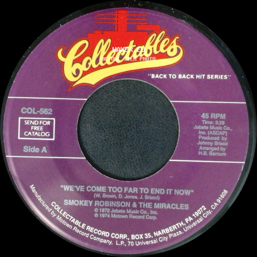 Smokey Robinson & The Miracles - We've Come Too Far To End It Now / I Can't Stand To See You Cry side A
