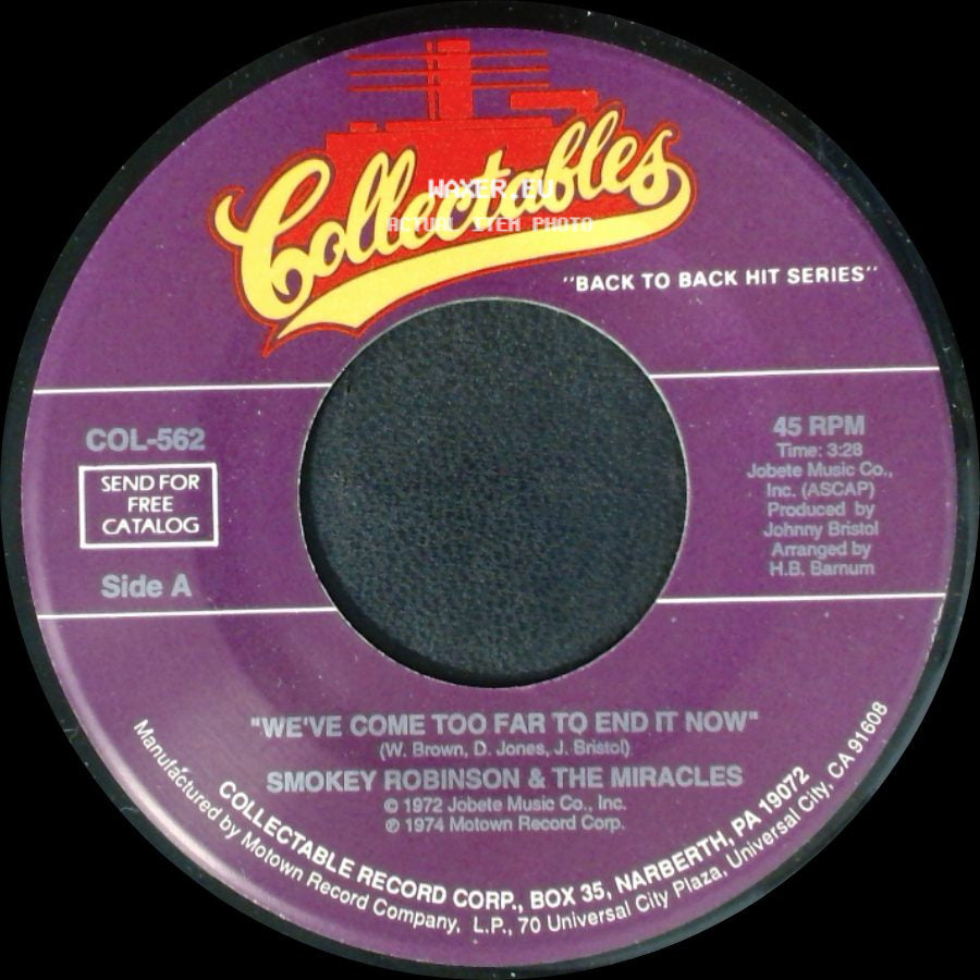 Smokey Robinson & The Miracles - We've Come Too Far To End It Now / I Can't Stand To See You Cry side A