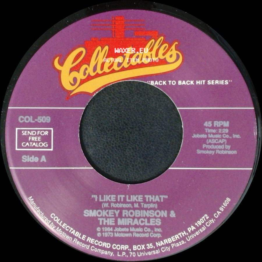 Smokey Robinson & The Miracles - I Like It Like That / I Gotta Dance To Keep From Crying side A