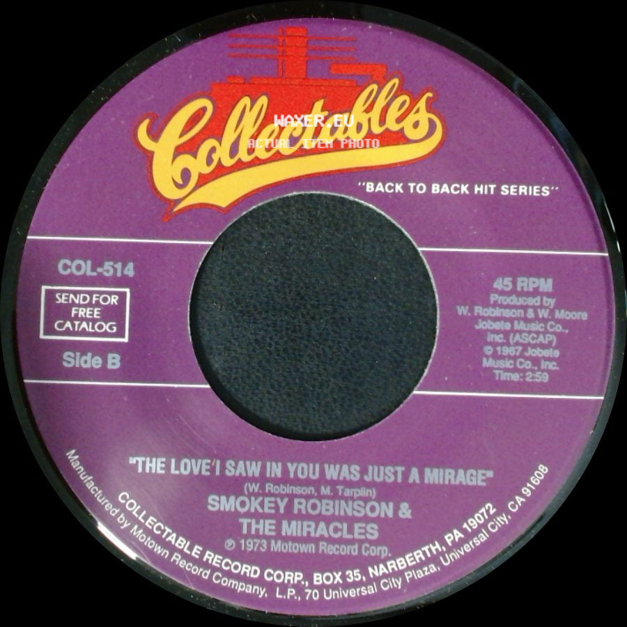 Smokey Robinson & The Miracles - That's What Love Is Made Of / 'the Love' I Saw In You Was Just A Mirage side B