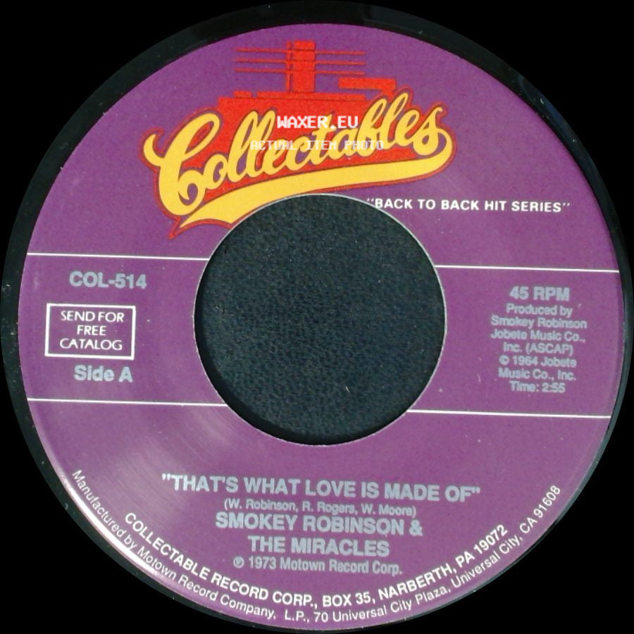 Smokey Robinson & The Miracles - That's What Love Is Made Of / The Love I Saw In You Was Just A Mirage side A
