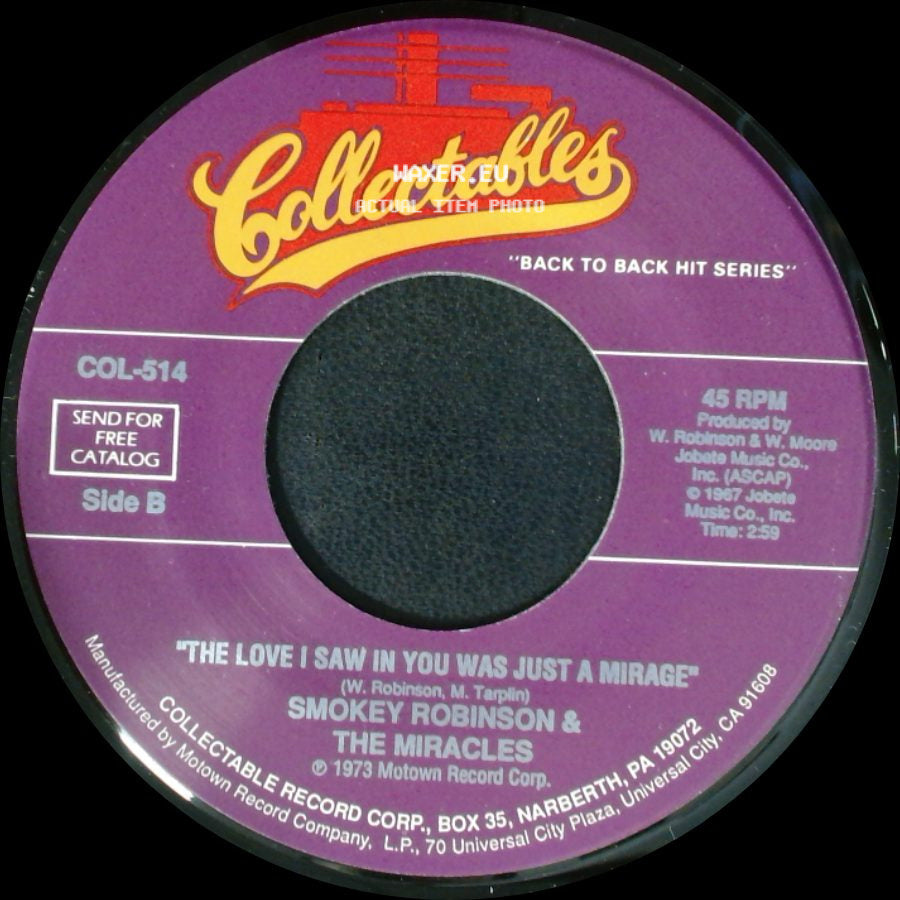 Smokey Robinson & The Miracles - That's What Love Is Made Of / The Love I Saw In You Was Just A Mirage side B