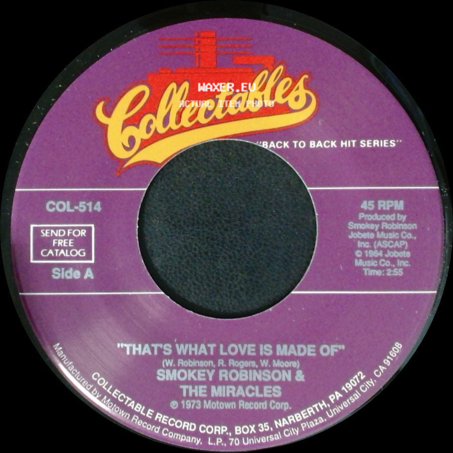 Smokey Robinson & The Miracles - That's What Love Is Made Of / The Love I Saw In You Was Just A Mirage side A