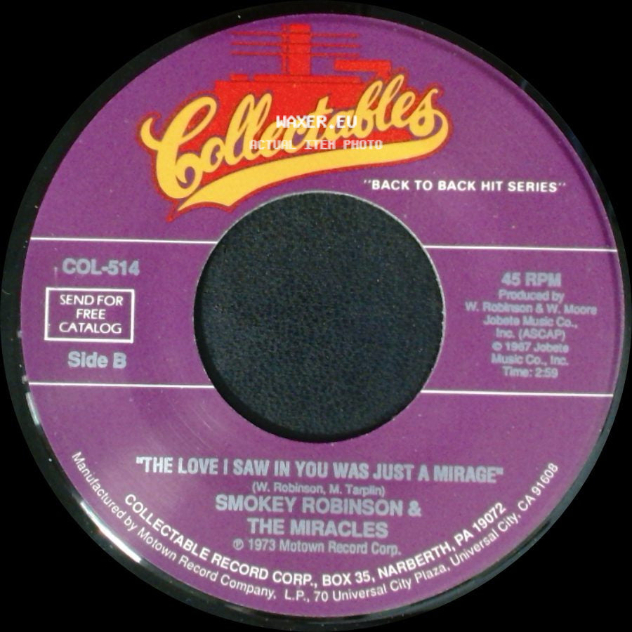 Smokey Robinson & The Miracles - That's What Love Is Made Of / The Love I Saw In You Was Just A Mirage side B