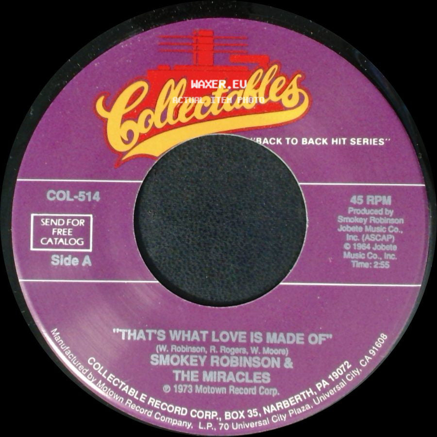 Smokey Robinson & The Miracles - That's What Love Is Made Of / The Love I Saw In You Was Just A Mirage side A