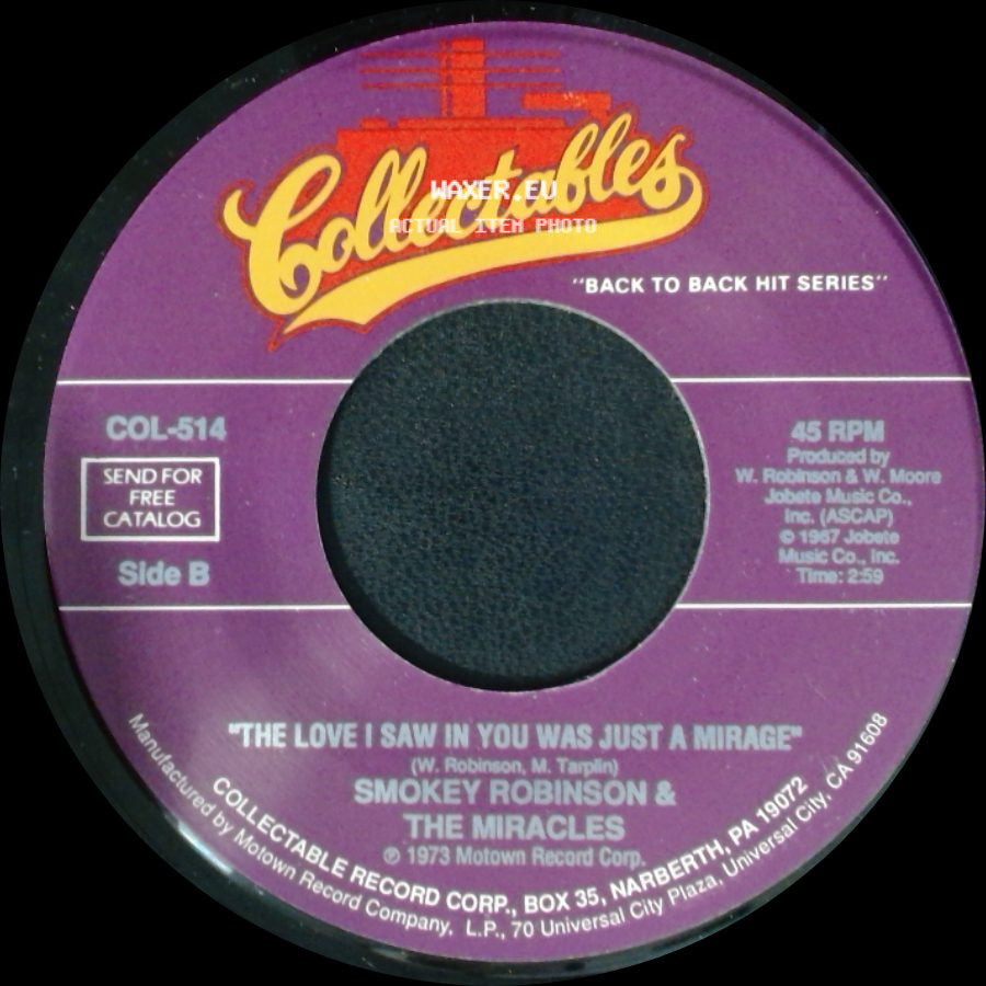 Smokey Robinson & The Miracles - That's What Love Is Made Of / The Love I Saw In You Was Just A Mirage side B