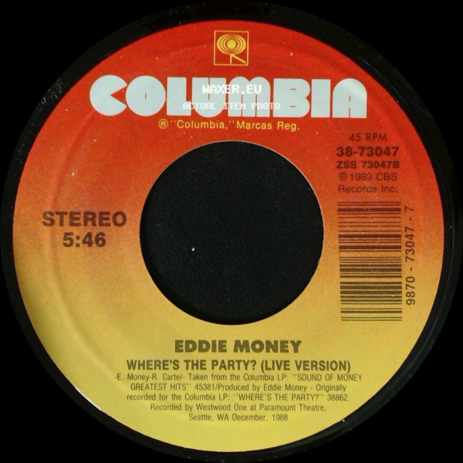 Eddie Money - Where's The Party? (Live Version) / Peace In Our Time side A