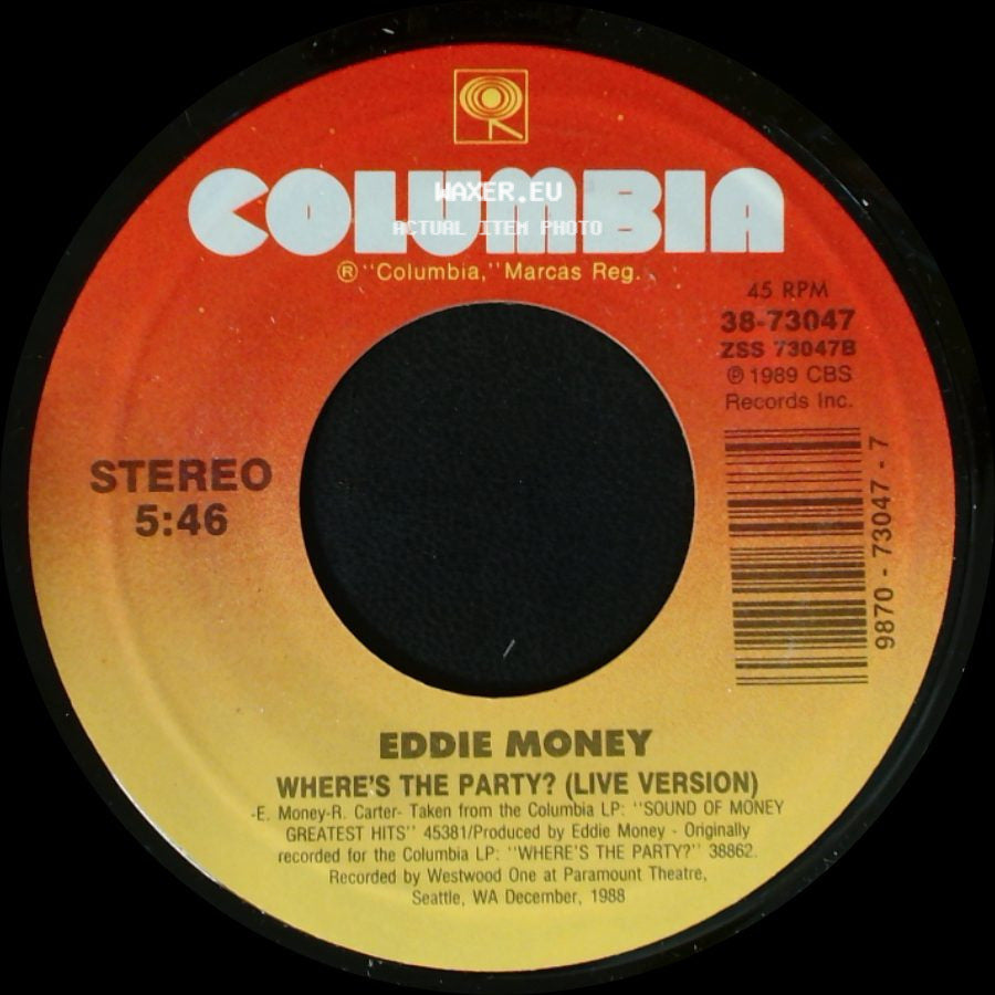 Eddie Money - Where's The Party? (Live Version) / Peace In Our Time side A