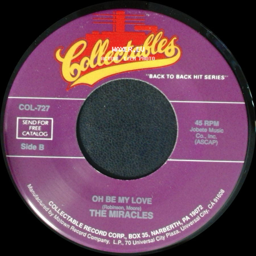 The Miracles - Whole Lotta Shakin' Goin' On / Oh Be My Love side B