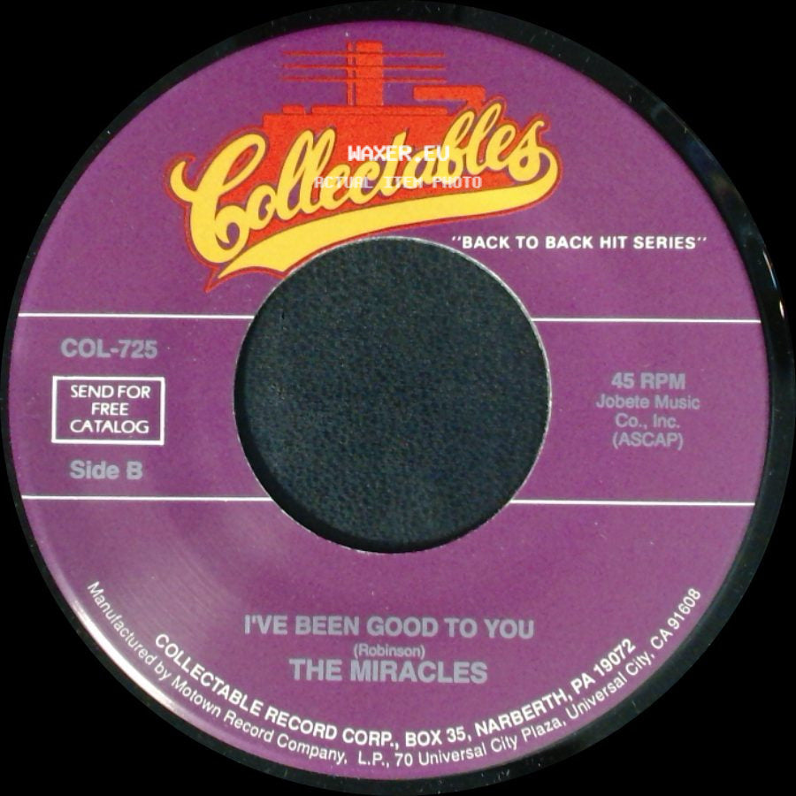 The Miracles - What's So Good About Goodbye / I've Been Good To You side B