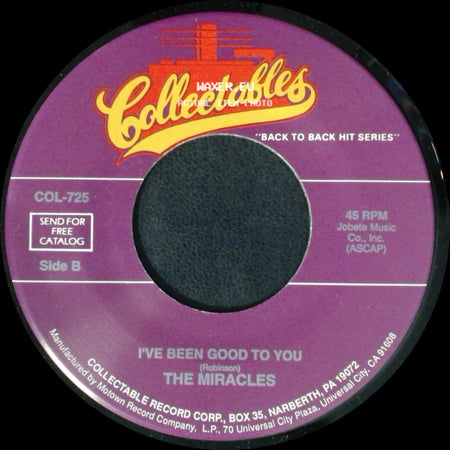 The Miracles - What's So Good About Goodbye / I've Been Good To You side B