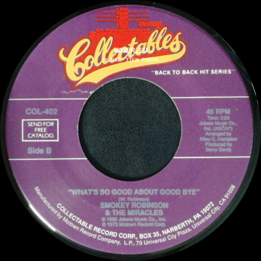 Smokey Robinson & The Miracles - Everybody's Gotta Pay Some Dues / What's So Good About Good Bye side B