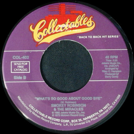 Smokey Robinson & The Miracles - Everybody's Gotta Pay Some Dues / Whats So Good About Good Bye side B
