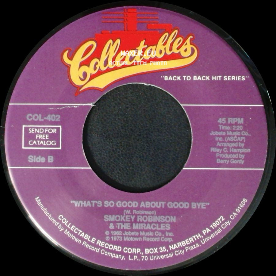Smokey Robinson & The Miracles - Everybody's Gotta Pay Some Dues / What's So Good About Good Bye side B