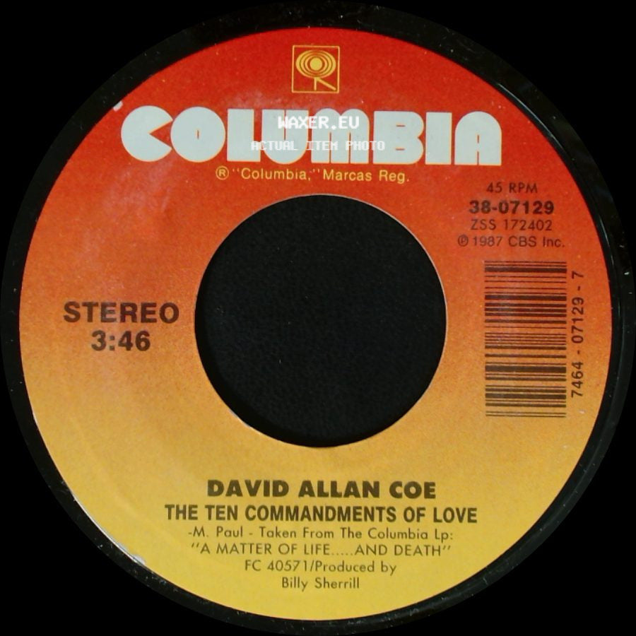 David Allan Coe - The Ten Commandments Of Love / Tanya Montana side A