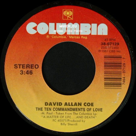 David Allan Coe - The Ten Commandments Of Love / Tanya Montana side A
