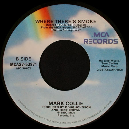 Mark Collie - Let Her Go / Where There's Smoke side B