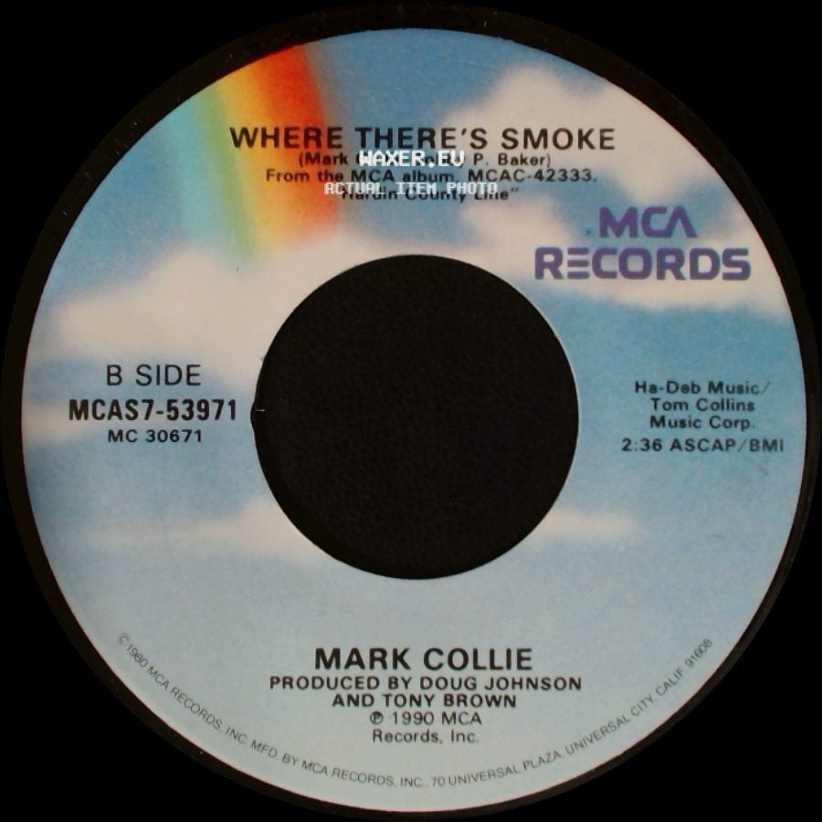 Mark Collie - Let Her Go / Where There's Smoke side B