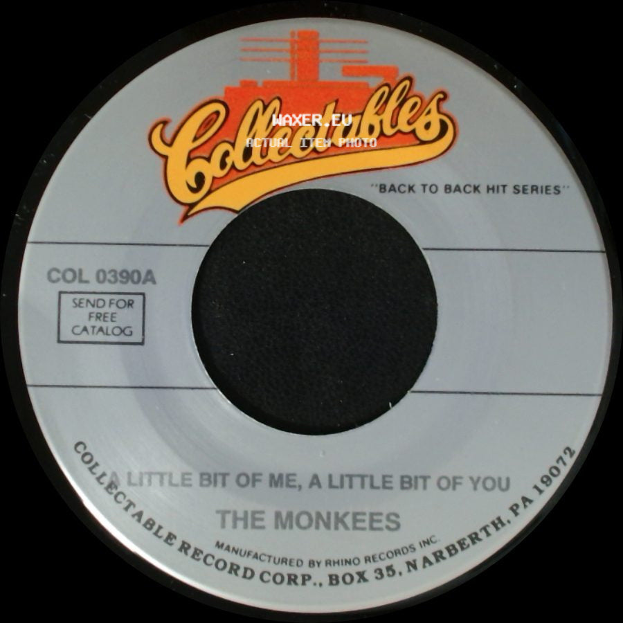 The Monkees / D.W. Washburn - A Little Bit Of Me, A Little Bit Of You / The Monkees side A
