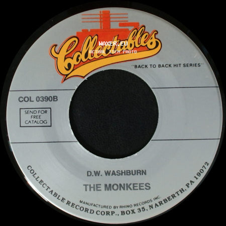 The Monkees / D.W. Washburn - A Little Bit Of Me, A Little Bit Of You / The Monkees side B
