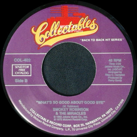 Smokey Robinson & The Miracles - Everybody's Gotta Pay Some Dues / What's So Good About Good Bye side B