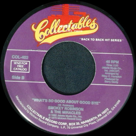 Smokey Robinson & The Miracles - Everybody's Gotta Pay Some Dues / What's So Good About Good Bye side B