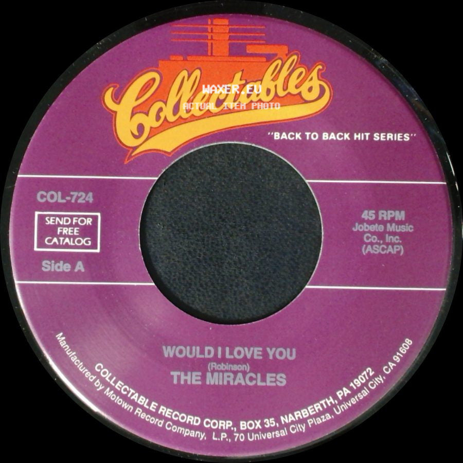 The Miracles - Would I Love You / A Fork In The Road side A