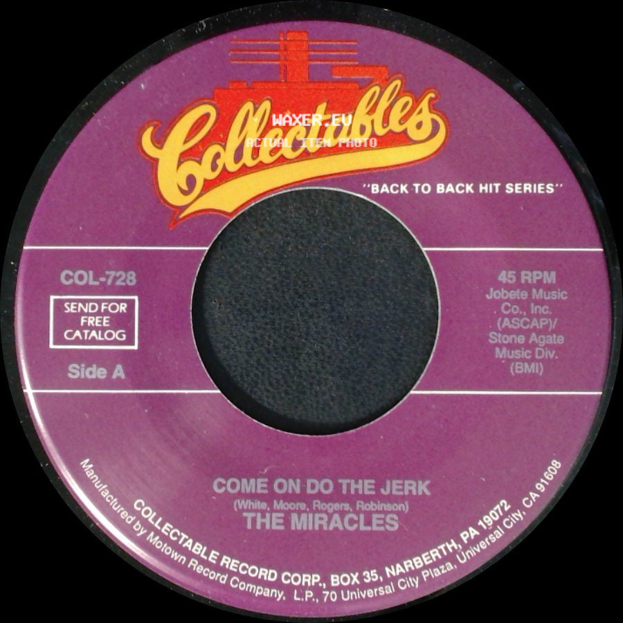 The Miracles - Come On Do The Jerk / Choosey Beggar side A