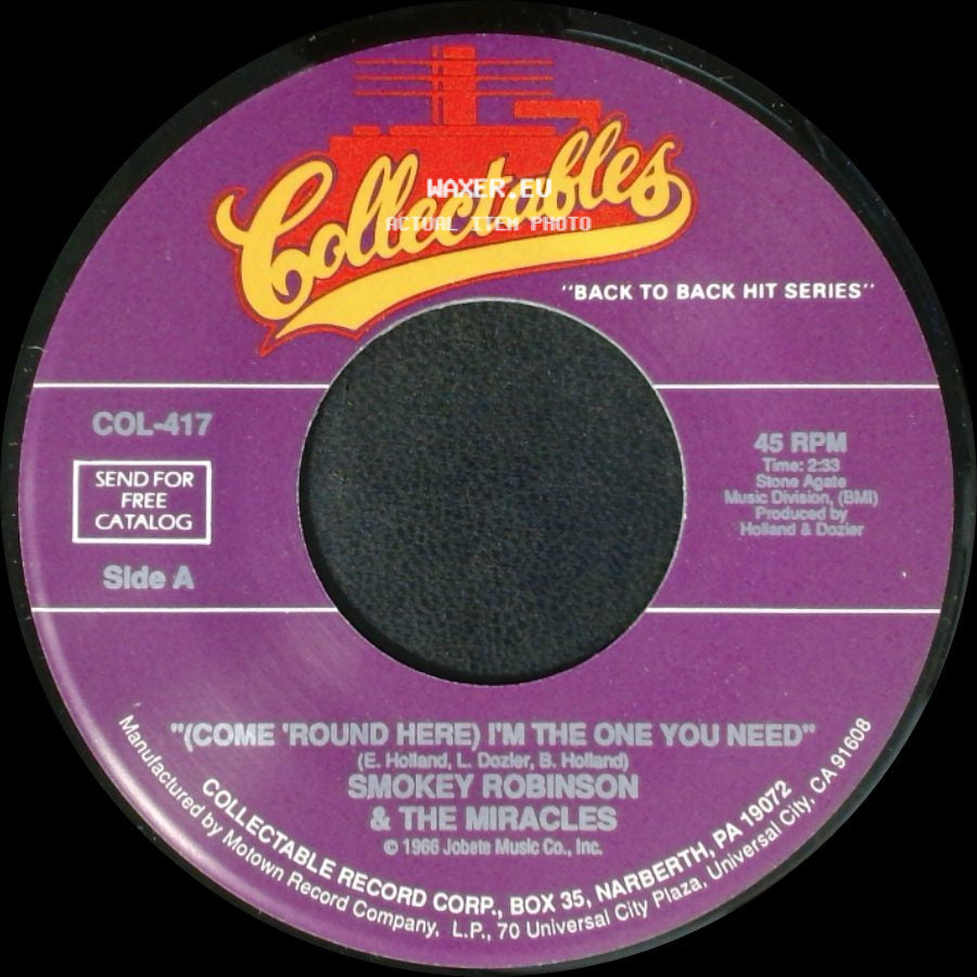 Smokey Robinson & The Miracles - (Come 'round Here) I'm The One You Need / More Love side A