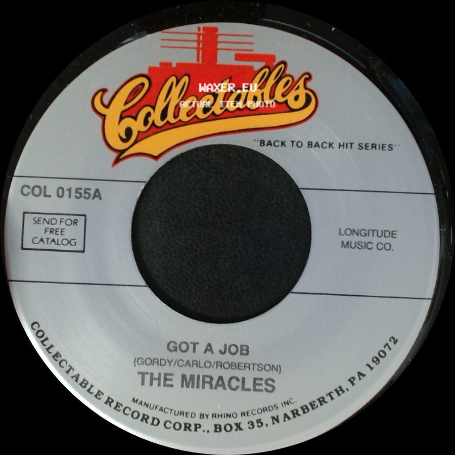 The Miracles - My Mama Done Told Me / Got A Job side B