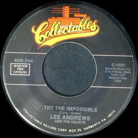 Lee Andrews And The Hearts - Try The Impossible / Nobody's Home side A