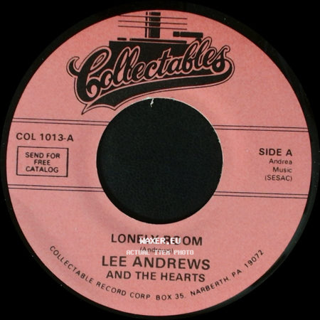 Lee Andrews And The Hearts - Lonely Room / Leona side A