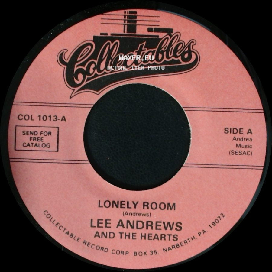 Lee Andrews And The Hearts - Lonely Room / Leona side A
