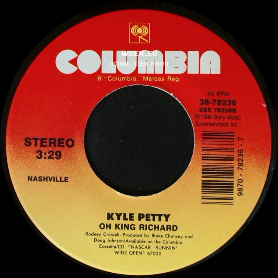 Mark Collie / Kyle Petty - Love To Burn / Oh King Richard side B