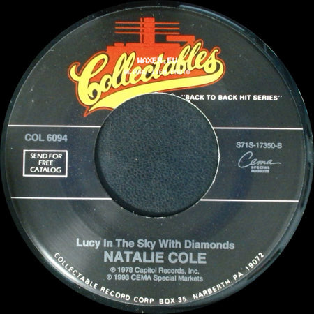 Natalie Cole - Lucy In The Sky With Diamonds / Someone That I Used To Love side A